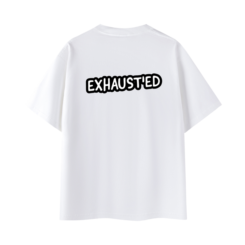 Exhausted Oversized Tee Unisex